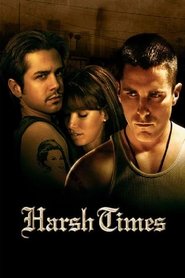Poster of Harsh Times image size 600x900