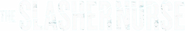 Logo of The Slasher Nurse image size 1016x172
