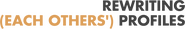 Logo of REWRITING (EACH OTHERS') PROFILES image size 1332x212
