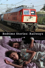 Bedtime Stories: Railways poster