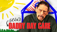 Grand-Daddy Day Care wallpaper 