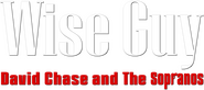 Logo of Wise Guy: David Chase and The Sopranos image size 665x294