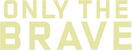 Logo of Only the Brave image size 1276x491