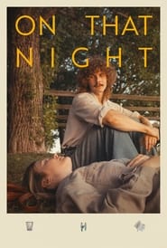 poster On That Night
