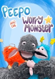 poster Peepo and The Worry Monster