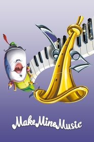 Poster of Make Mine Music image size 1000x1500