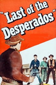 Poster of Last of the Desperados image size 1021x1532