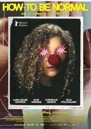 poster How to Be Normal and the Oddness of the Other World