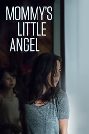 Mommy’s Little Angel 2018 123movies