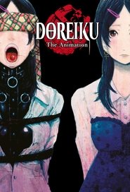 Poster of DOREIKU The Animation image size 680x1000