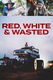Red, White & Wasted Poster