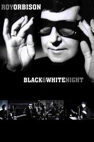 poster Roy Orbison and Friends: A Black and White Night
