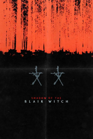 Logo of Shadow of the Blair Witch image size 1000x1500