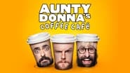 Aunty Donna's Coffee Cafe  