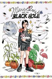 Marvelous and the Black Hole 2022 123movies