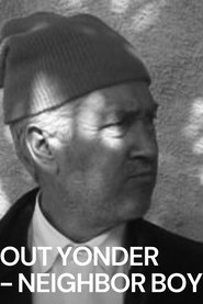 Poster of Out Yonder — Neighbor Boy image size 689x1033