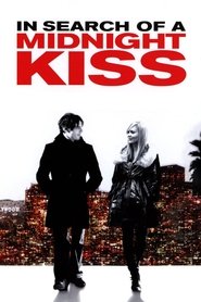 In Search of a Midnight Kiss Poster