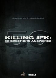 Killing JFK: 50 Questions Answered