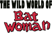 Logo of The Wild World of Batwoman image size 473x299