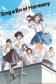Poster of Sing a Bit of Harmony image size 683x1024