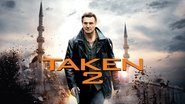 Backdrop of Taken 2 image size 2048x1152