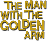 Logo of The Man with the Golden Arm image size 343x300