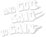 Logo of And God Said to Cain image size 373x299