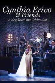 poster Cynthia Erivo & Friends: A New Year’s Eve Celebration