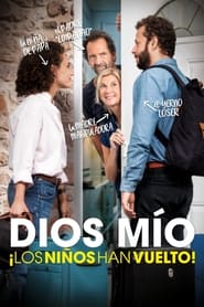 Dios mío ¡los niños han vuelto! Película Completa HD 1080p [MEGA] [LATINO] 2021