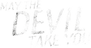 Logo of May the Devil Take You image size 398x210