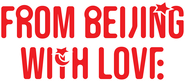 Logo of From Beijing with Love image size 2980x1300