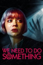 poster We Need to Do Something
