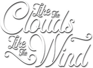 Logo of Like the Clouds, Like the Wind image size 817x594