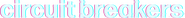 Logo of Circuit Breakers image size 3418x328