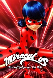 Poster of Miraculous: Tales of Ladybug & Cat Noir image size 680x1000