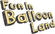 Logo of Fun in Balloon Land image size 769x475