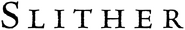 Logo of Slither image size 792x127