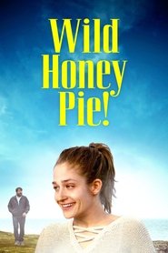 poster Wild Honey Pie!