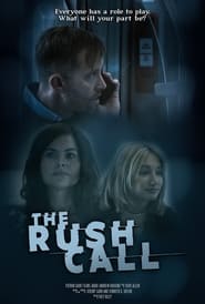 The Rush Call 2022 Soap2Day