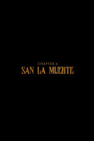 San La Muerte poster