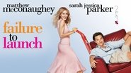 Backdrop of Failure to Launch image size 1280x720