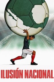poster Ilusión Nacional