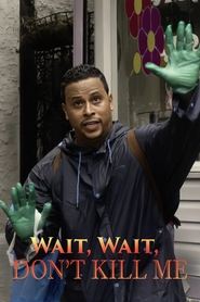 poster Wait, Wait, Don't Kill Me
