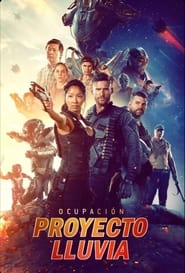 Ocupación: Proyecto Lluvia Película Completa HD 1080p [MEGA] [LATINO] 2021