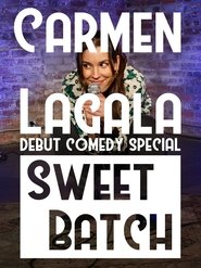 poster Carmen Lagala: Sweet Batch