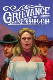 Grievance Gulch