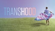 Backdrop of Transhood image size 1920x1080