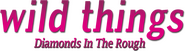 Logo of Wild Things: Diamonds in the Rough image size 788x218