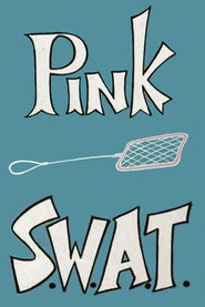 Pink S.W.A.T. poster