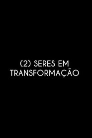 poster (2) Seres em Transformação